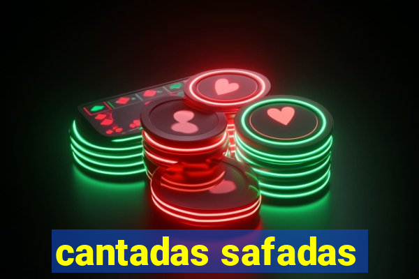 cantadas safadas